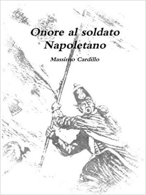 cover image of Onore al soldato Napoletano